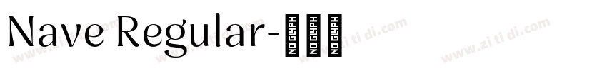 Nave Regular字体转换